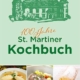St. Martiner Kochbuch, broschiert