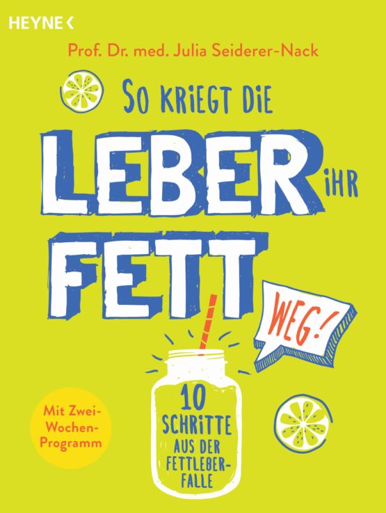 So kriegt die Leber ihr Fett weg! 10 Schritte aus der FettleberFalle
PDF Epub-Ebook