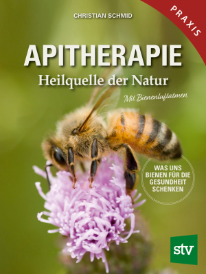 Ökologische Bienenhaltung das Praxisbuch 