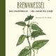 Brennnessel