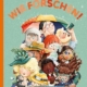 Wir forschen!