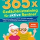 365 x Gedächtnistraining für aktive Rentner
