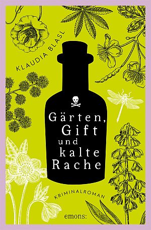 Gärten, Gift und kalte Rache
