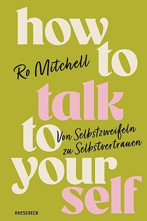 How to talk to yourself