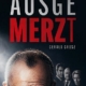Book cover for 'Ausgemerzt' by Gerald Grosz, featuring a man with glasses in the foreground and a group of politicians blurred in the background.