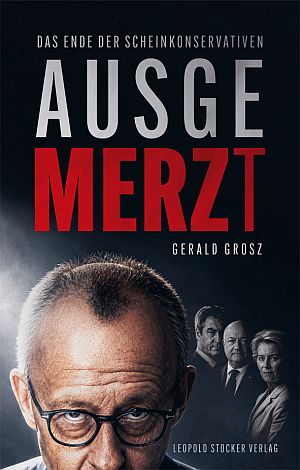 Book cover for 'Ausgemerzt' by Gerald Grosz, featuring a man with glasses in the foreground and a group of politicians blurred in the background.