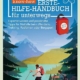 Book cover for 'Outdoor know-how: Erste-Hilfe-Handbuch für unterwegs' by Thomas Widerin, showing two hikers on a mountain trail with a red first-aid backpack and bold blue sky.