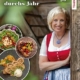 Book cover for 'Gschmackig durchs Jahr' showing a smiling woman in a dirndl beside dish photos in circular insets.