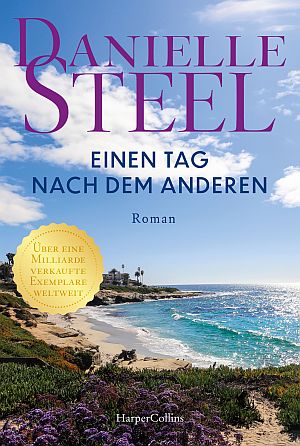 Book cover for Danielle Steel's German novel 'Einen Tag nach dem Anderen' with a coastal landscape, blue sky, and a gold award seal.