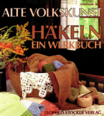 Alte Volkskunst Häkeln