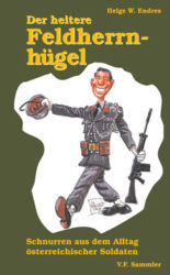 Der heitere Feldherrenhügel