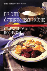 Die gute österr. Küche - Grabnerhof-Kochbuch