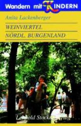 Weinviertel, nördliches Burgenland, Wandern mit Kindern