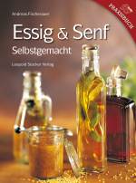 Essig & Senf Selbstgemacht