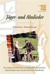 Jäger- und Almlieder