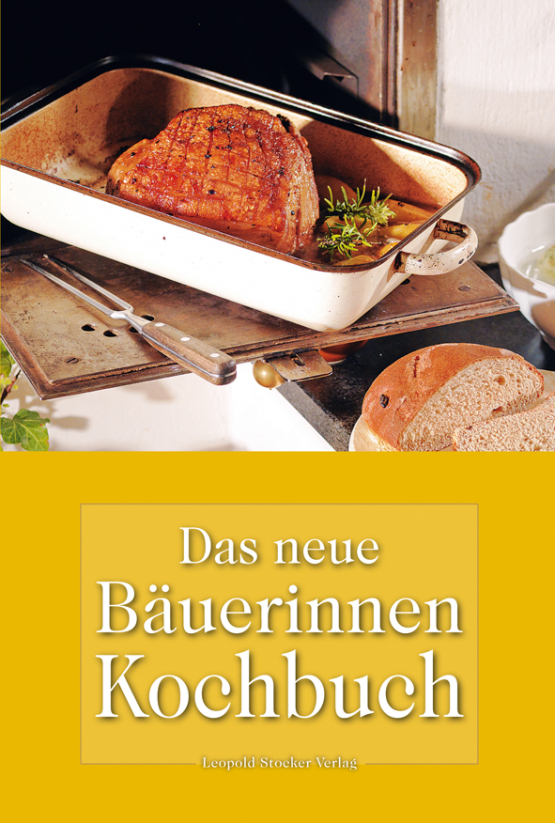 Das neue Bäuerinnenkochbuch