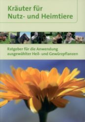 Kräuter für Nutz- und Heimtiere