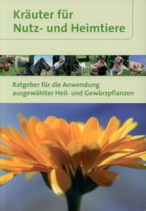 Kräuter für Nutz- und Heimtiere