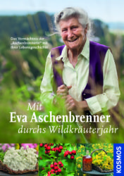 Mit Eva Aschenbrenner durchs Wildkräuterjahr