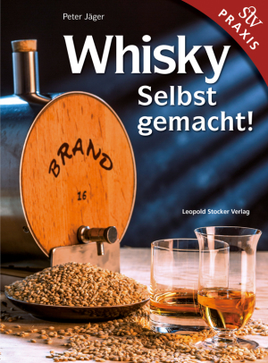 Whisky Selbst gemacht!