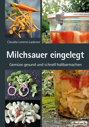 Milchsauer eingelegt